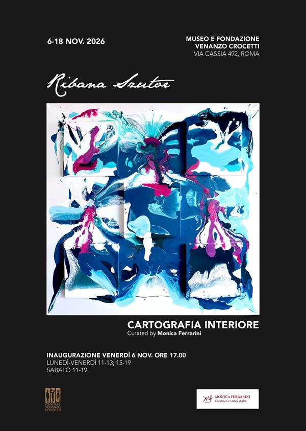 CARTOGRAFIA INTERIORE. Mostra personale di RIBANA SZUTOR