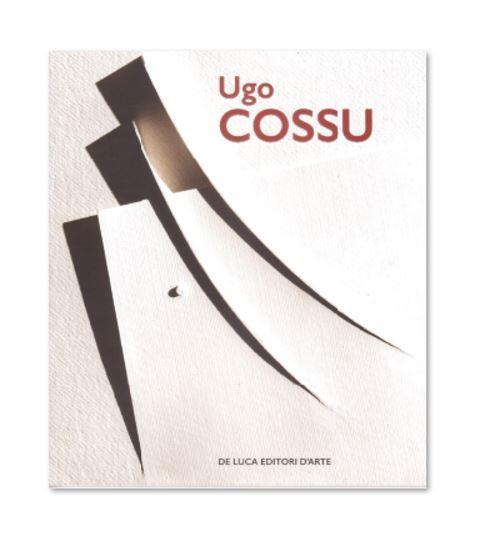 Ugo Cossu. Le forme del pensiero etico. Opere dal 2010 al 2023